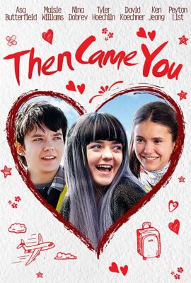 THEN CAME YOU
